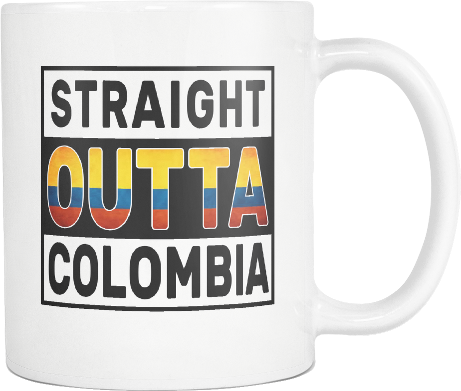 Straight Outta Colombia - Mug (1024x1024), Png Download