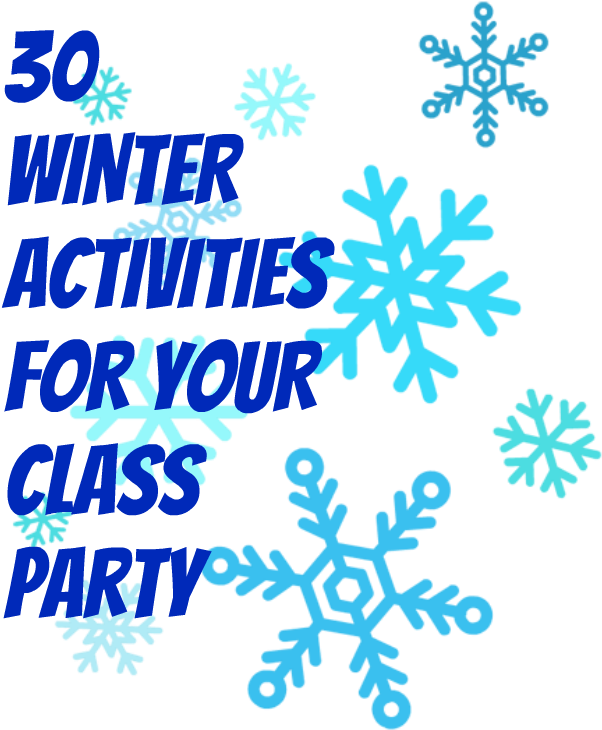 30 Winter Activities For Your Next Class Party - Flocon De Neige Clipart (800x852), Png Download