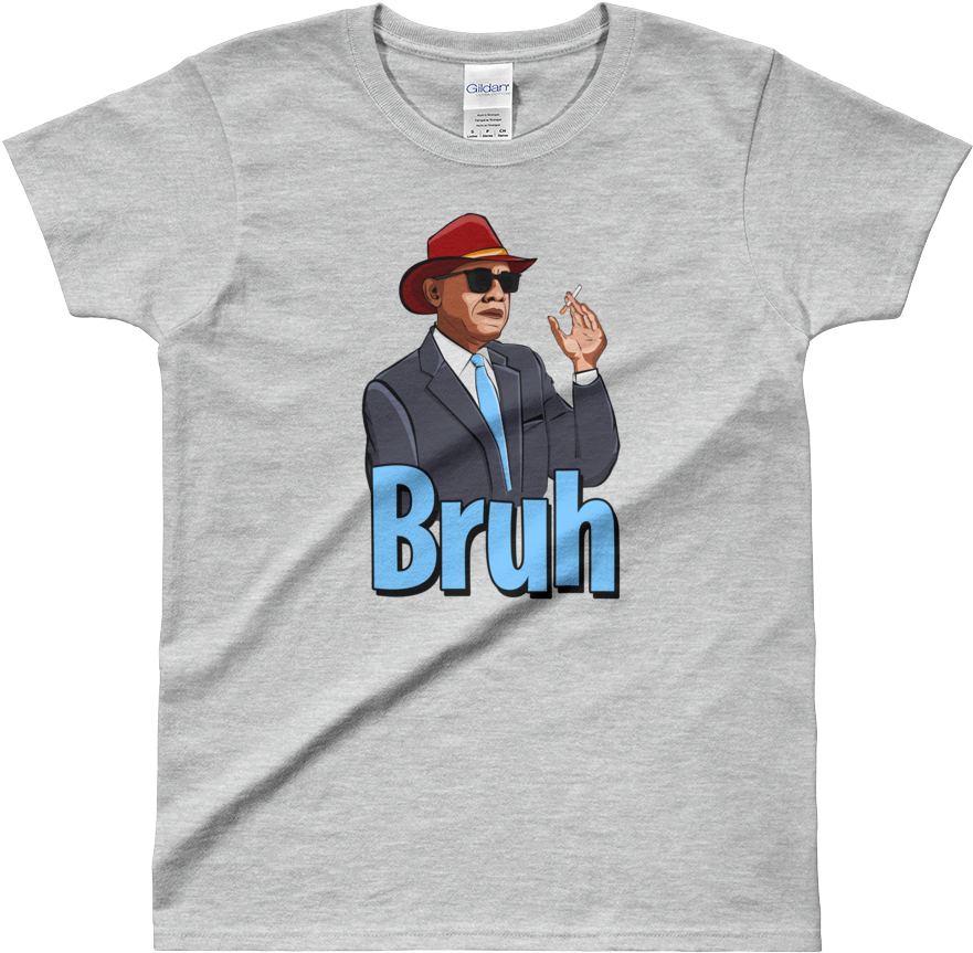 Women's Presidential 'bruh' - T Shirt You Can Go Home Now (1000x1000), Png Download