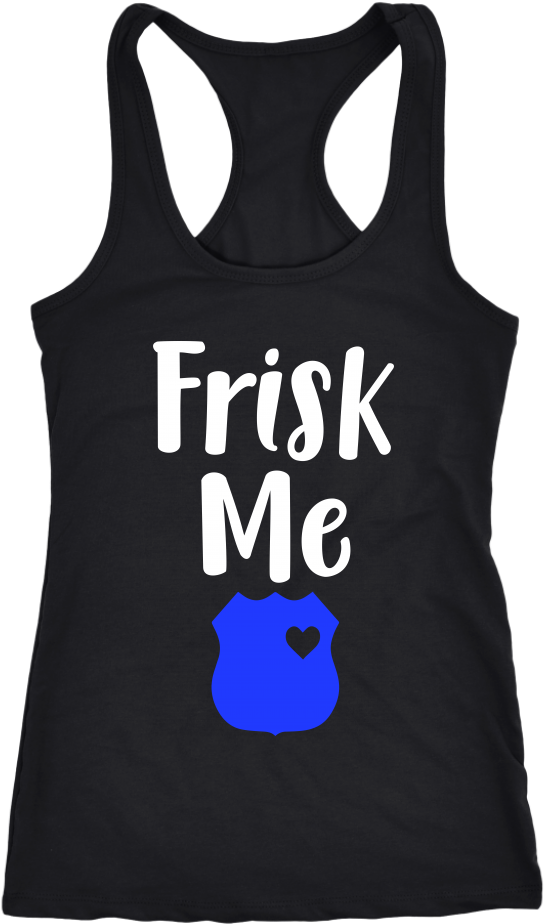 Women's Frisk Me Tank Top - Never Take Advice From Me You Ll Only End Up Drunk (1024x1024), Png Download
