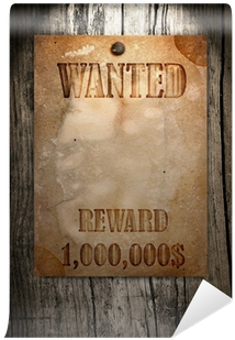 Vintage Wanted Poster On A Wooden Wall Wall Mural • - Wood (400x400), Png Download