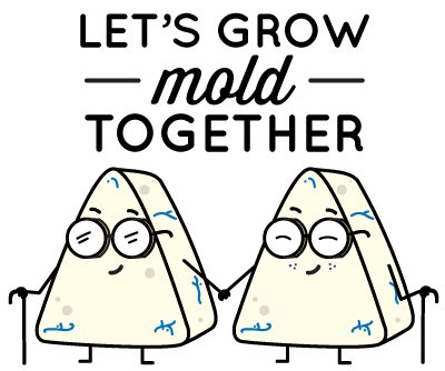 Cheesemojis Pun Pack Grow Mold - Lets Grow Mold Together Cheese (408x408), Png Download