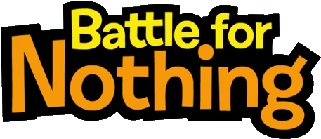 Battle For Nothing (516x246), Png Download