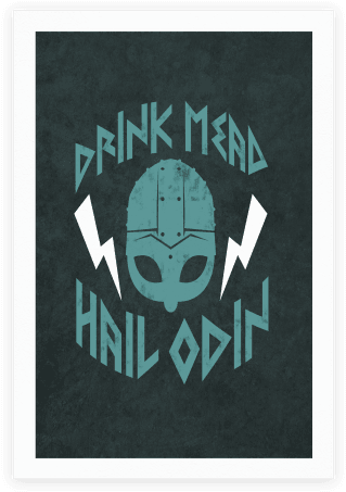Drink Mead Hail Odin Poster - T-shirt (484x484), Png Download