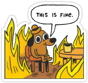 This Is Fine By Olaffish - Fine Speech Bubble (375x360), Png Download