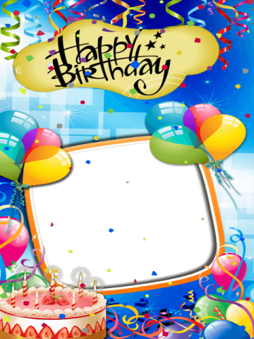 Happy Birthday Frame Sticker And Card Maker Latest - Birthday Card Photo Editor (360x480), Png Download