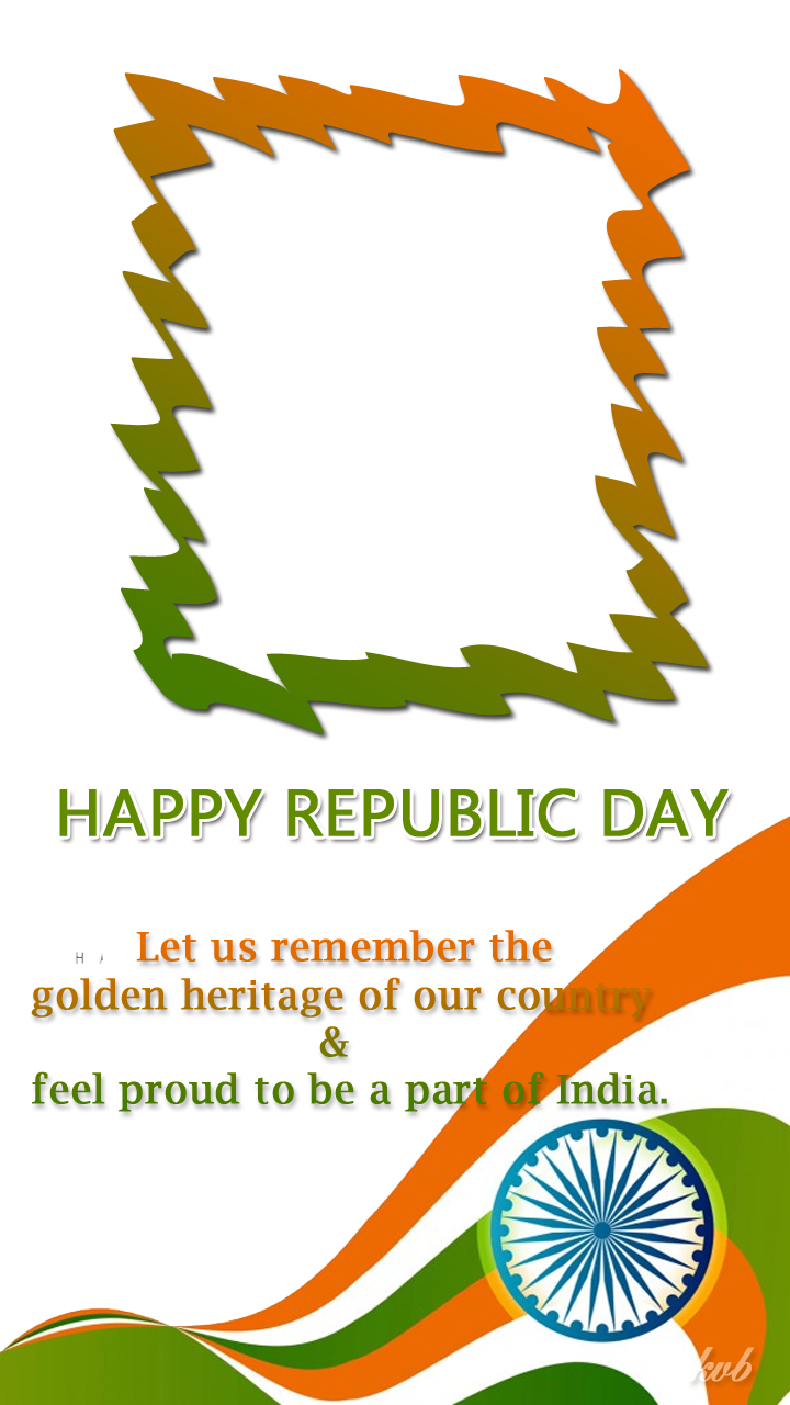Wish Republic Day Freeproducts - Republic Day Photo Frame (720x1280), Png Download