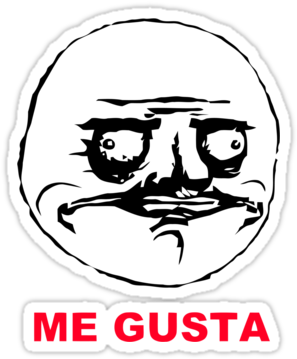 Me Gusta Meme By 305movingart Me Gusta Face Png - Meme Me Gusta (375x360), Png Download