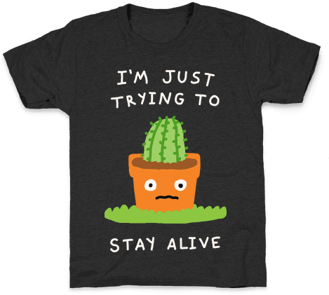 I'm Just Trying To Stay Alive Kids T-shirt - Europe Walk The Earth T Shirt (484x484), Png Download