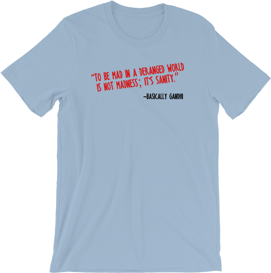 Teotfw "basically Gandhi" - Modern Contemporary Art T Shirts (1000x1000), Png Download