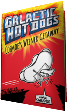 Galactic Hot Dogs - Galactic Hot Dogs 1 By Max Brallier 9781481424943 (hardback) (420x420), Png Download