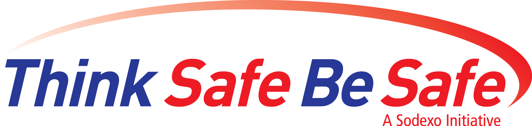 Think Safe Be Safe Logo - Safety Is Our First Priority (1735x413), Png Download