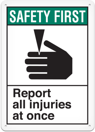 Ansi Safety First Safety Sign - Safety First (359x480), Png Download