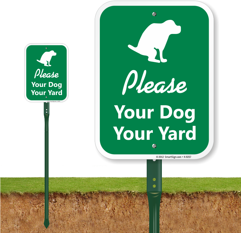 Please Your Dog Your Yard Lawnboss Sign - Smartsign By Lyle Smartsign Plastic Sign, Legend Please (800x800), Png Download