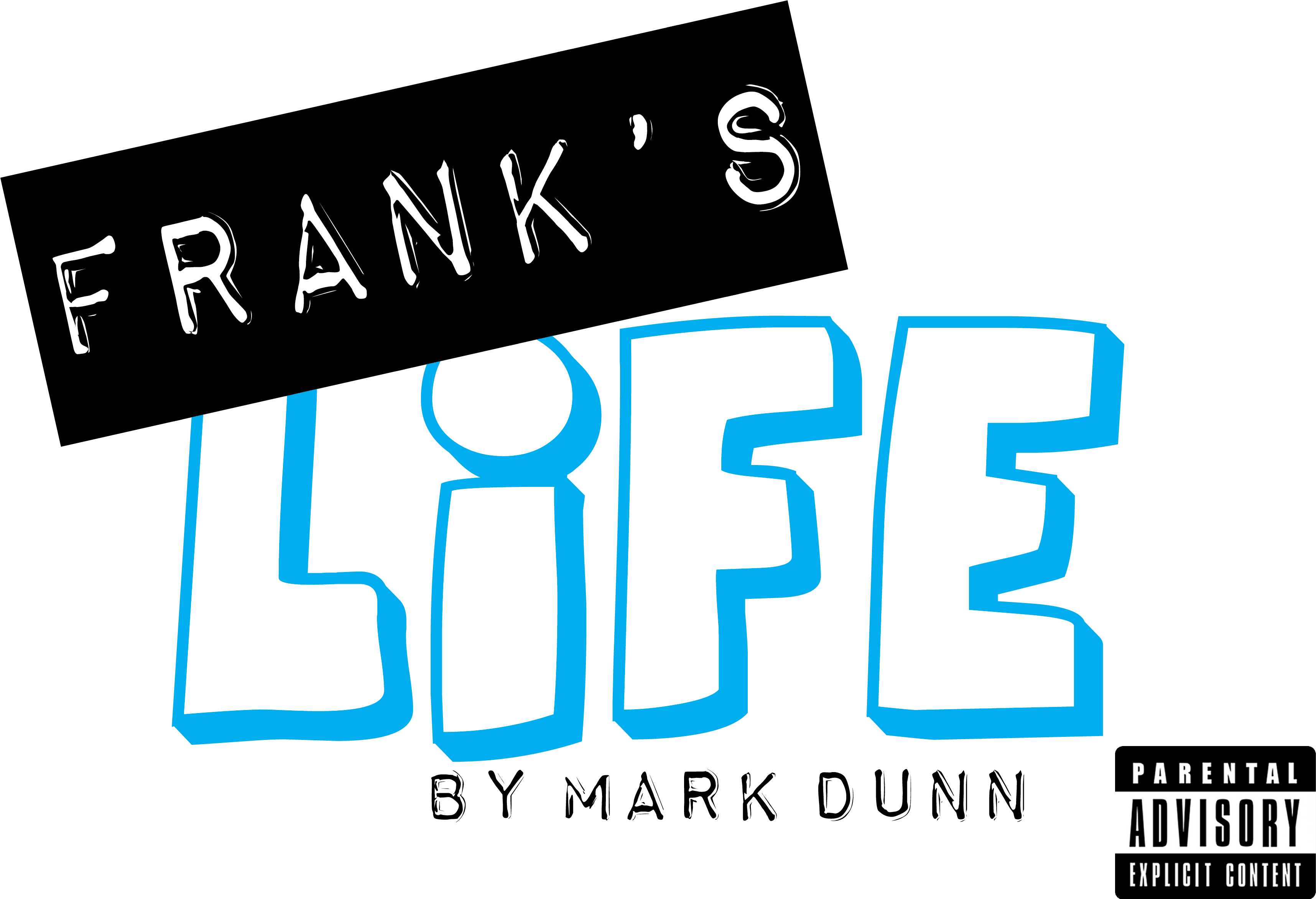 Frank's Life - Logo (3525x2396), Png Download