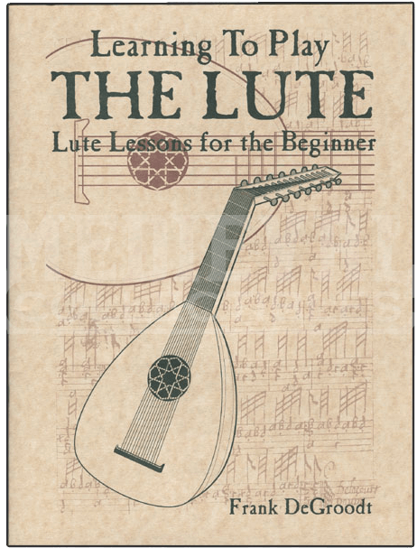 Learn To Play The Lute Book - Mid-east Learning To Play The Lute Book By Degroodt (624x624), Png Download