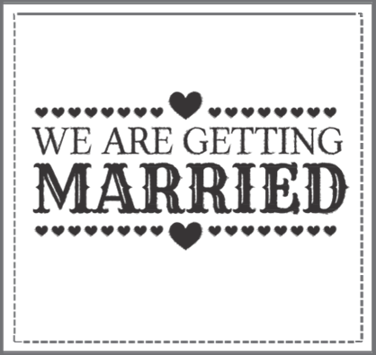 We Are Getting Married Stamp - Were Getting Married Quotes (418x395), Png Download