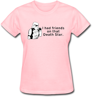 "i Had Friends On That Death Star" - Train Dispatcher T Shirt (350x350), Png Download