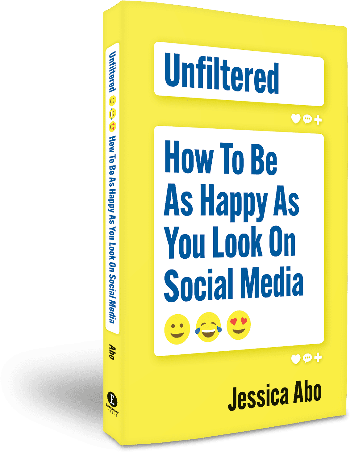 Unfiltered: How To Be As Happy As You Look On Social (1329x1500), Png Download