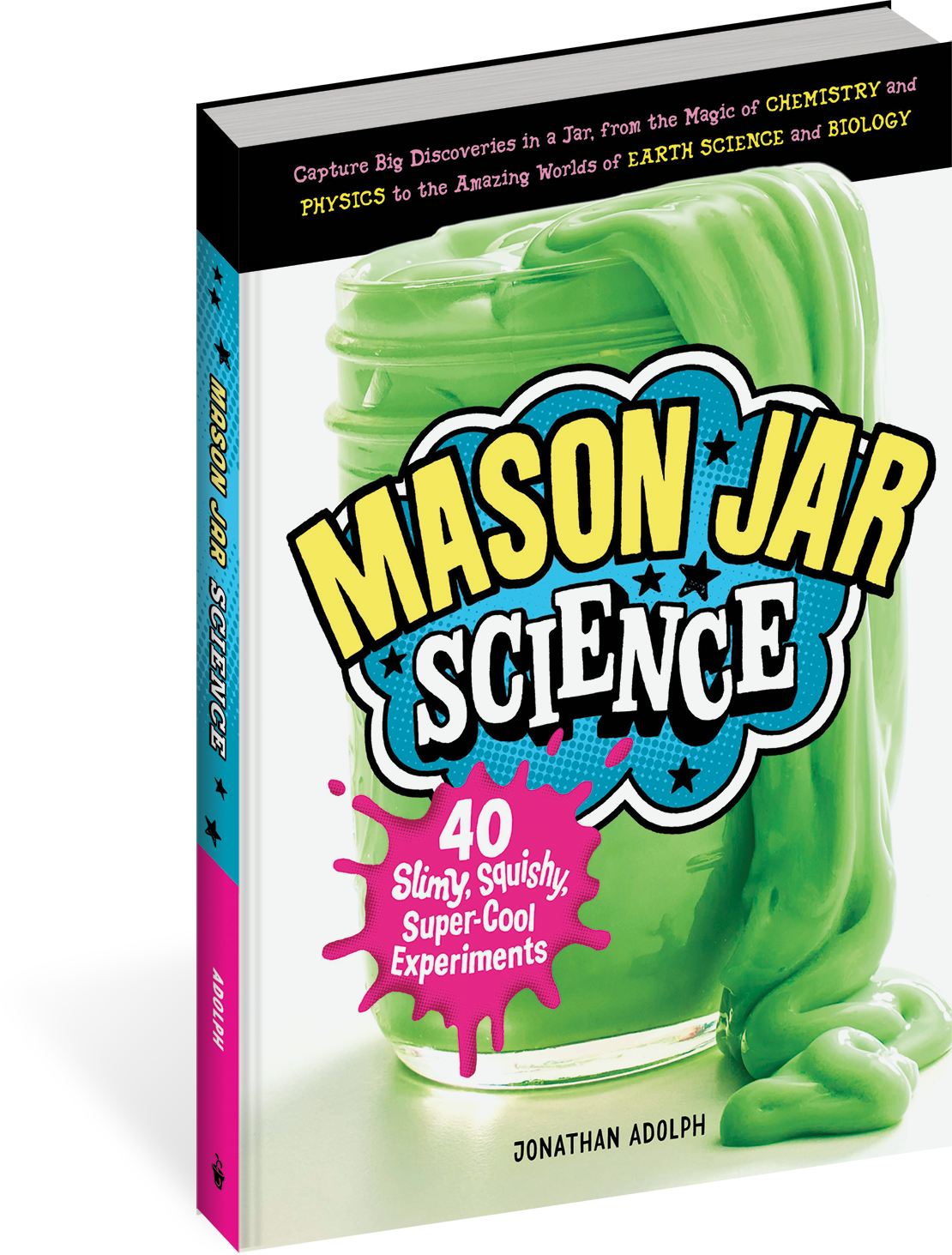 Cover - Mason Jar Science: 40 Slimy, Squishy, Super-cool Experiments; (1110x1463), Png Download