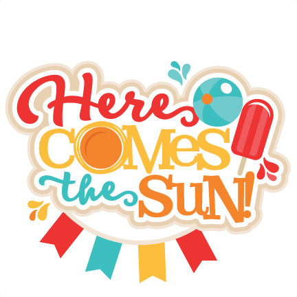 Here Comes The Sun Svg Scrapbook Cut File Cute Clipart - Here Comes The Sun Clipart (432x432), Png Download