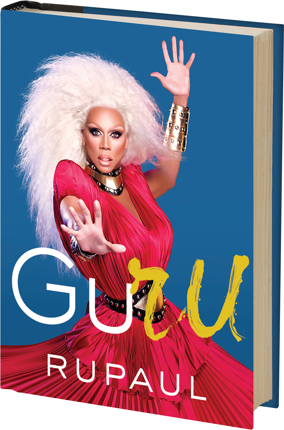 Rupaul Star Of The Hit Show Rupaul's Drag Race May - Rupaul Book (917x1439), Png Download