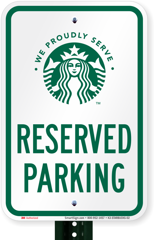 Reserved Parking Sign, Starbucks - Starbucks New Logo 2011 (800x800), Png Download