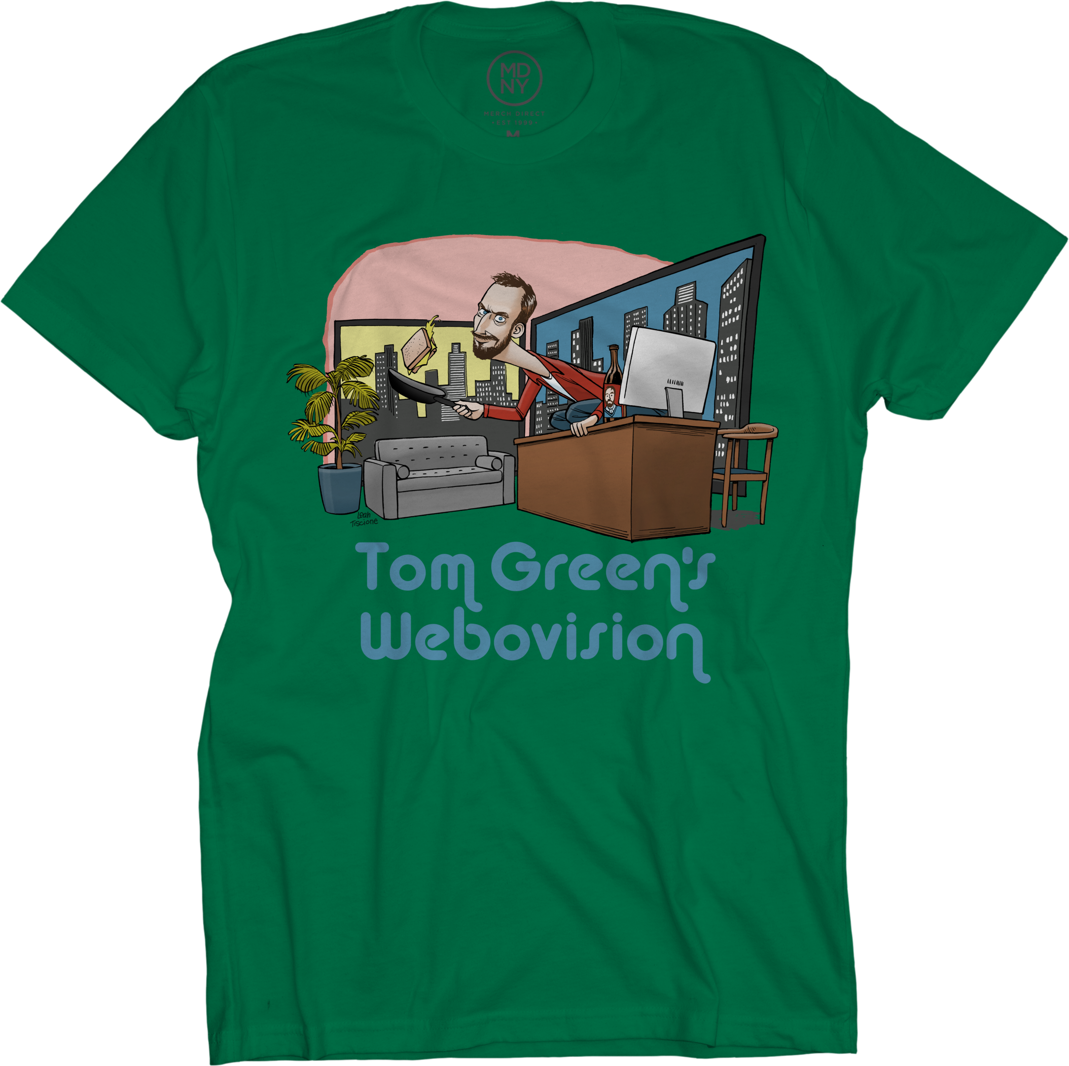 Tom Green's Webovision Kelly Green T-shirt $25 - Fat Boys T Shirt (2168x2160), Png Download