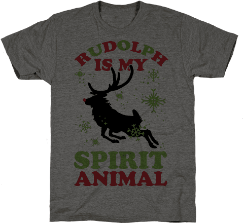 Rudolph Is My Spirit Animal Mens T-shirt - Shirt (484x484), Png Download