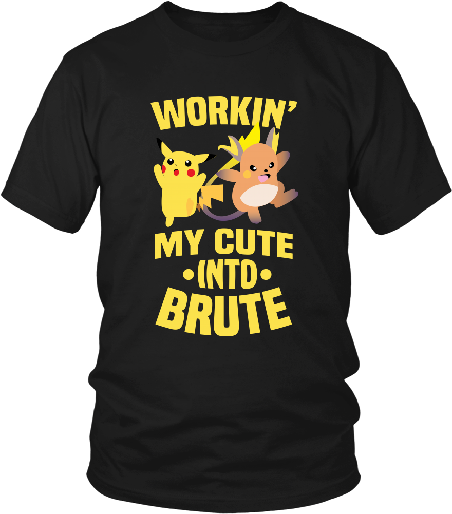 Pokemon Workin' My Cute Into Brute Shirt - Fishing Is The Way To A Man's Heart (1000x1000), Png Download