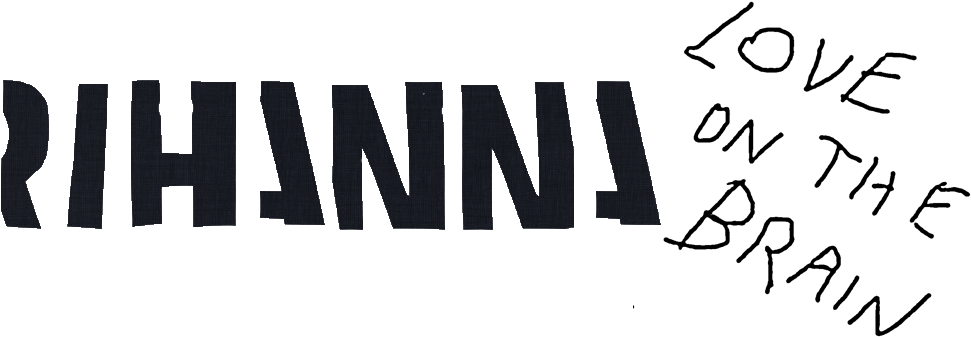 Love On The Brain Png (974x343), Png Download