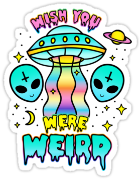 Wish You Were Weird (375x360), Png Download