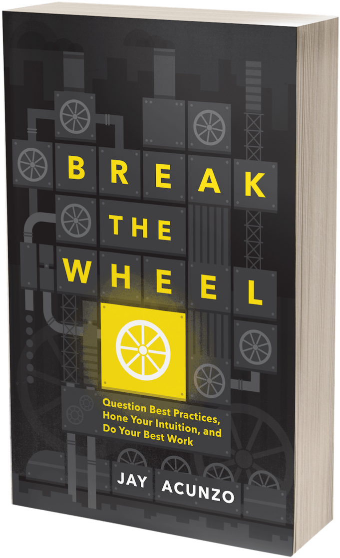 Break The Wheel: Question Best Practices, Hone Your (1000x1146), Png Download