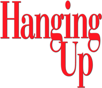 Hanging Up Movie Logo - Hanging Up Movie (800x310), Png Download