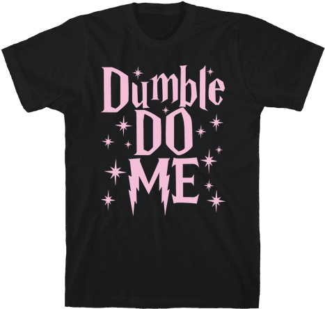 Dumble Do Me Mens T Shirt - Thrasher Skate Rock T Shirt (484x484), Png Download