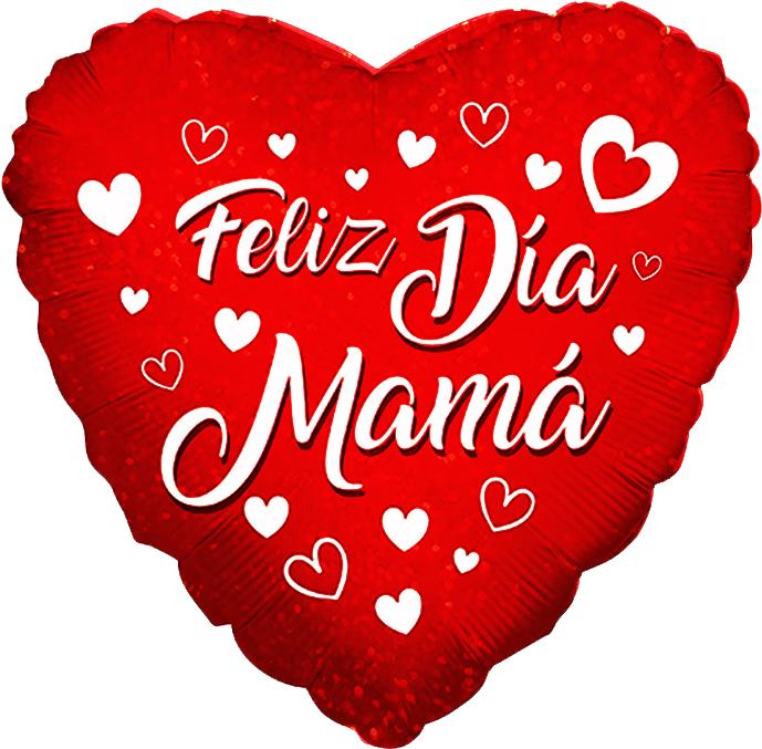 Globo Feliz Día Mamá - Corazones Feliz Dia Mama (702x702), Png Download