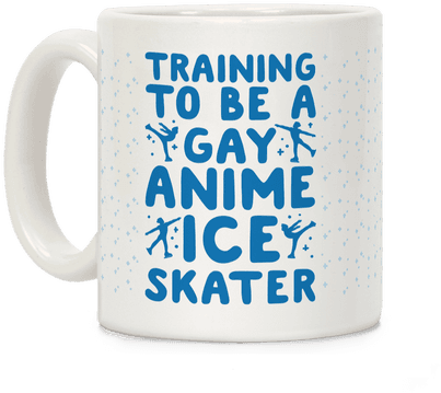Training To Be A Gay Anime Ice Skater Coffee Mug - Figure Skating (484x484), Png Download