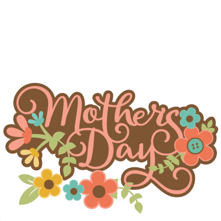 Mother S Title Svg Scrapbook Cut File - Mothersday Transparent Clipart (432x432), Png Download