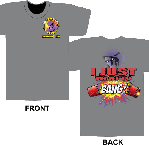 I Just Want To Bang - Phantom Fireworks Shirt (500x500), Png Download