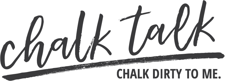 Chalk Dirty To Me - Chalk Talk (725x262), Png Download