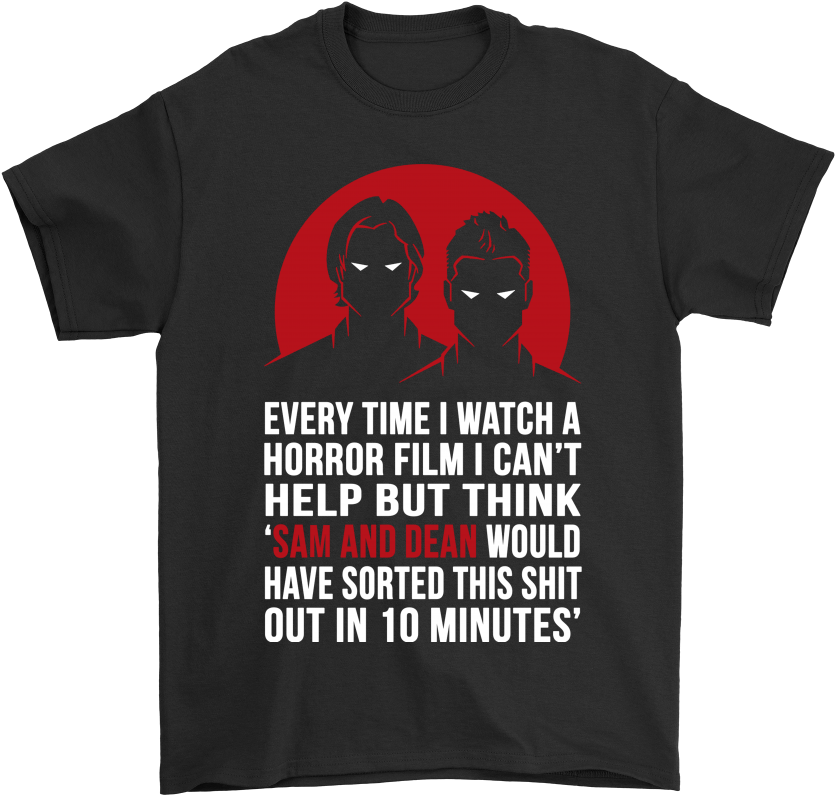Every Time I Watch A Horror Film Supernatural Shirts - T Shirt For Civil Engineers (1000x1000), Png Download