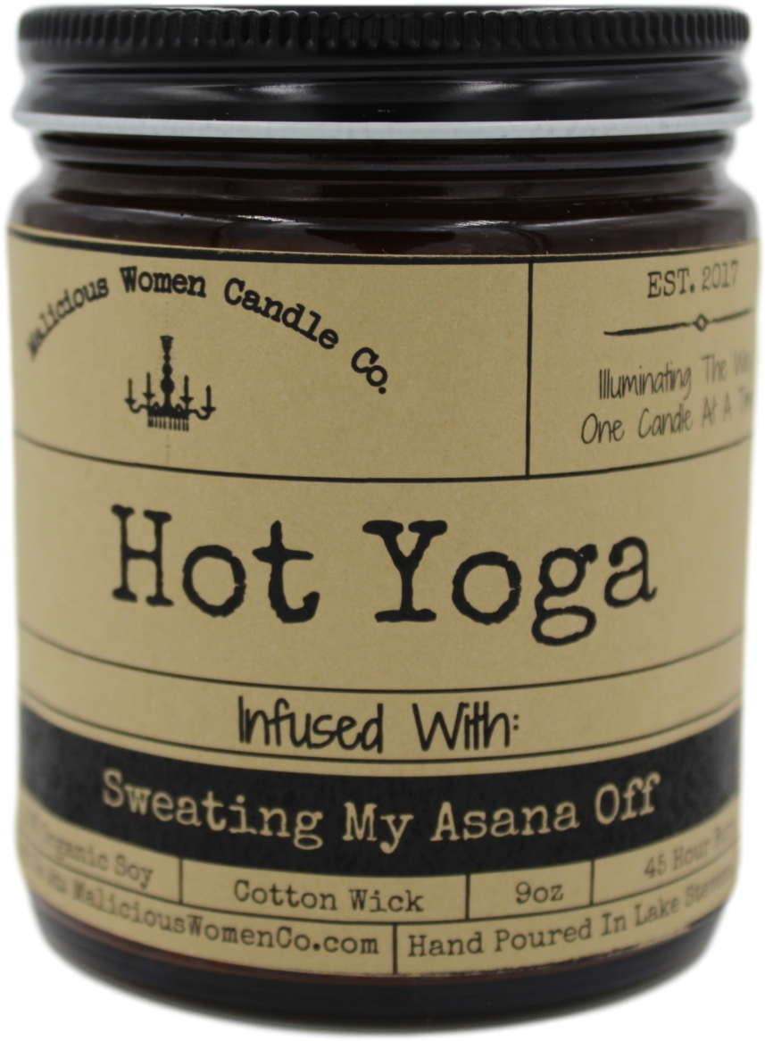 Hot Yoga -infused With "sweating My Asana Off" - Malicious Women Candle Co (2000x1333), Png Download