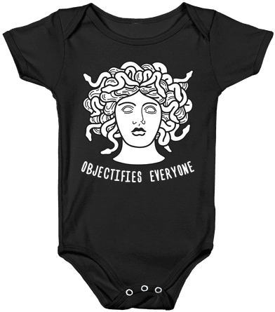 Objectifies Everyone Medusa Baby Onesy - Medusa Quotes (484x484), Png Download