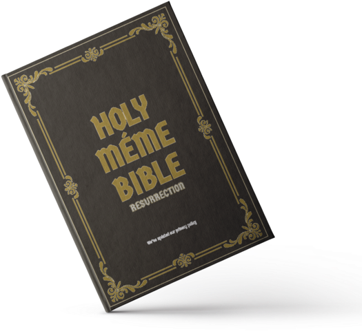 Holy Meme Bible - Bible (608x534), Png Download
