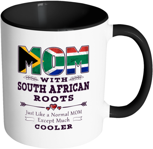Best Mom Ever With South African Roots - Mug (580x580), Png Download