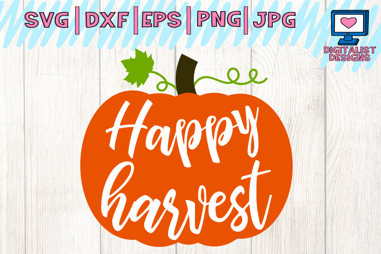 Happy Harvest Pumpkin Svg Cut File Thanksgiving Svg - Happy Harvest (750x500), Png Download
