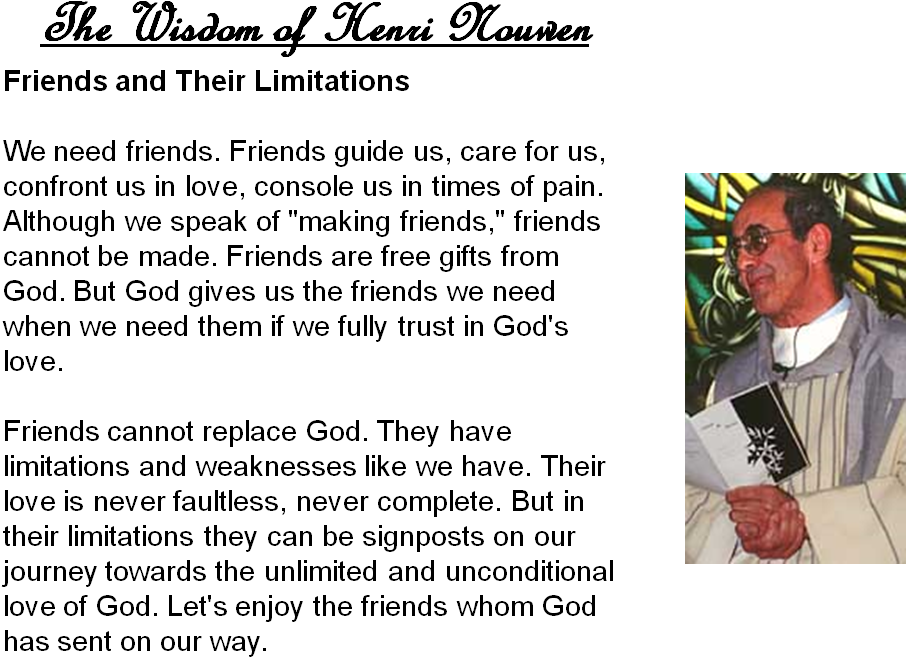 22 Jun 2011 - Henri Nouwen Quotes On Friendship (922x701), Png Download