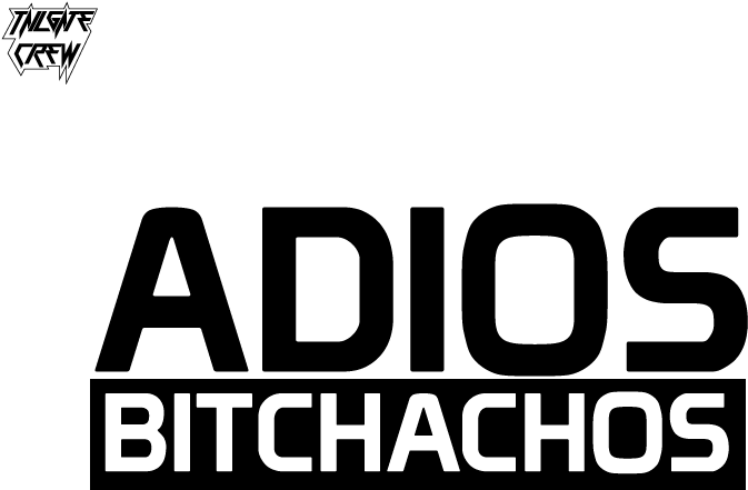 Home / Sticker - Adios Bitchachos Png (1920x1080), Png Download