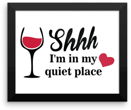 Framed Poster Shhh I'm In My Quiet Place - Art (600x600), Png Download