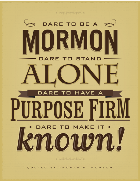 Ryan's Lds Quotes My Nephew Heard The Poem In This - Thomas S Monson Dare To Be A Mormon Quote (500x636), Png Download